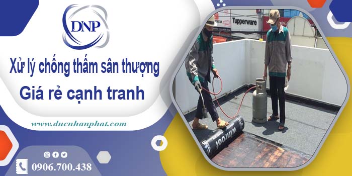 Chi phí xử lý chống thấm sân thượng tại Quận 5【Chỉ 99K/m²】
