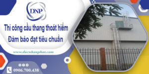 Giá thi công cầu thang thoát hiểm tại Tân Bình【Chỉ Từ 999K】