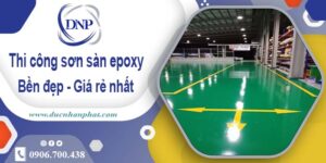Giá thi công sơn sàn epoxy tại Bình Tân – 【Cập Nhật – 2025】