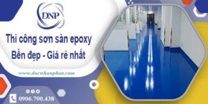 Bảng giá thi công sơn sàn epoxy tại Gò Vấp【Cập Nhật 2025】