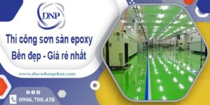Bảng giá thi công sơn sàn epoxy tại Quận 6【Cập Nhật 2025】