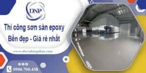 Bảng giá thi công sơn sàn epoxy tại Quận 8【Cập Nhật 2025】