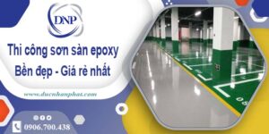Bảng giá thi công sơn sàn epoxy tại Quận 9【Cập Nhật 2025】