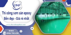 Bảng giá thi công sơn sàn epoxy tại Vũng Tàu【Cập Nhật 2025】