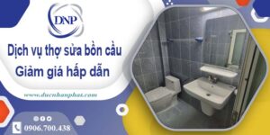 Chi phí dịch vụ thợ sửa bồn cầu tại Củ Chi -【Giảm Giá 10%】