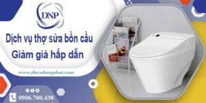 Chi phí dịch vụ thợ sửa bồn cầu tại Phú Nhuận -【Giảm Giá 10%】