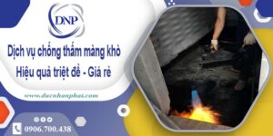 Bảng giá chống thấm màng khò tại Biên Hoà -【Cập nhật 2025】