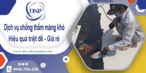 Bảng giá chống thấm màng khò tại Nhà Bè -【Cập nhật 2025】