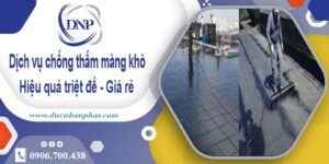 Bảng giá chống thấm màng khò tại Quận 2 -【Cập nhật 2025】