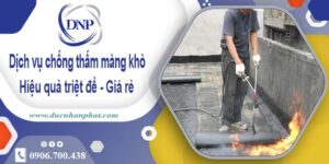 Bảng giá chống thấm màng khò tại Quận 7 -【Cập nhật 2025】