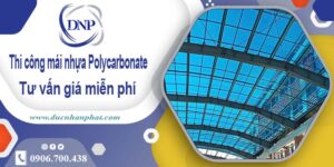 Thi công mái nhựa Polycarbonate tại Phú Nhuận -【Chỉ 550K/m²】