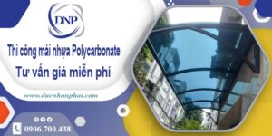 Thi công mái nhựa Polycarbonate tại Quận 8 -【Chỉ 550K/m²】